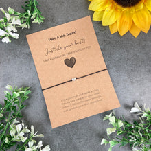 Load image into Gallery viewer, Just Do Your Best Wish Bracelet