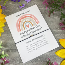 Load image into Gallery viewer, Happy Mother's Day To The Best Mum Ever Wish Bracelet