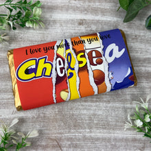 Load image into Gallery viewer, Chelsea Chocolate Bar - I Love You More Than...
