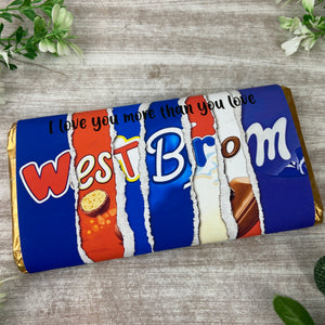 West Brom Chocolate Bar - I Love You More Than...