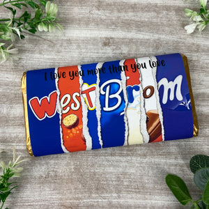 West Brom Chocolate Bar - I Love You More Than...