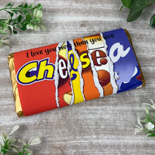 Load image into Gallery viewer, Chelsea Chocolate Bar - I Love You More Than...
