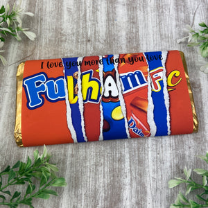 Fulham FC Chocolate Bar - I Love You More Than...