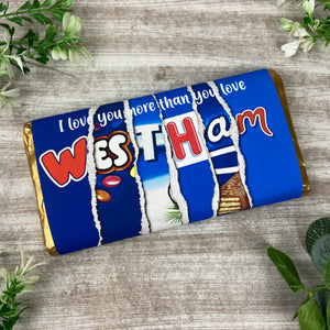 West Ham Chocolate Bar - I Love You More Than...