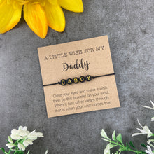 Load image into Gallery viewer, Dad Wish Bracelet
