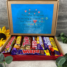 Load image into Gallery viewer, Daddy I Have Loved You My Entire Life Personalised Chocolate Box (Copy)
