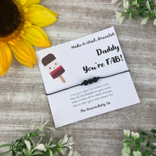 Load image into Gallery viewer, You&#39;re Fab Men&#39;s Gift Bracelet
