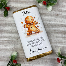 Load image into Gallery viewer, Gingers Are For Life Not Just For Christmas Chocolate Bar
