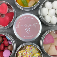 Load image into Gallery viewer, Love Is Sweet Wedding Favours | Personalised Sweet Tins

