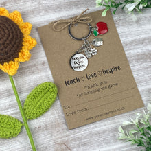 Load image into Gallery viewer, Teach, Love,  Inspire Keyring

