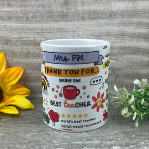 Thank You For.... Teacher Mug