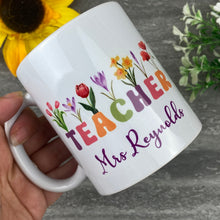 Load image into Gallery viewer, Floral Teacher Mug
