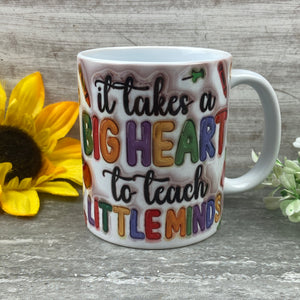 It Takes A Big Heart... Teacher Apple Mug