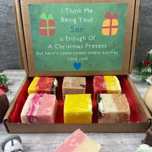 Load image into Gallery viewer, Being Your Son Is Enough Of A Christmas Gift Fudge Box
