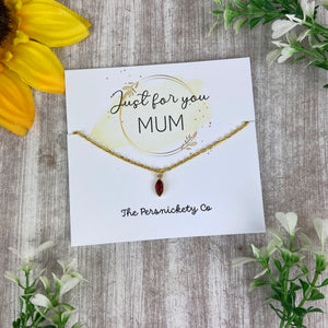Just For You Mum - Birthstone Necklace