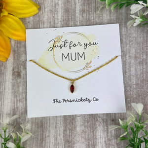 Just For You Mum - Birthstone Necklace