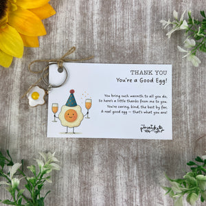 You’re a Good Egg Keyring