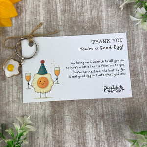 You’re a Good Egg Keyring