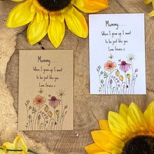 Load image into Gallery viewer, Mummy When I grow up..... Mini Kraft Envelope with Sunflower Seeds-The Persnickety Co
