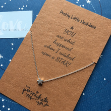 Load image into Gallery viewer, You Are What Happened When I Wished Upon A Star Necklace-4-The Persnickety Co
