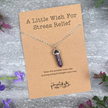 Load image into Gallery viewer, Crystal Necklace  - A Little Wish For Stress Relief
