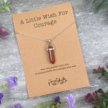 Load image into Gallery viewer, Crystal Necklace  - A Little Wish For Courage
