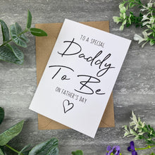 Load image into Gallery viewer, Daddy To Be Father&#39;s Day Card
