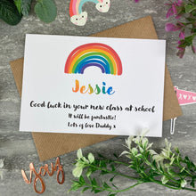 Load image into Gallery viewer, Good Luck In Your New Class Rainbow Card-2-The Persnickety Co
