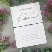 Load image into Gallery viewer, A Little Wish For My Bridesmaid Wish Bracelet-The Persnickety Co
