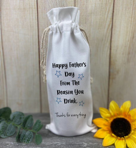 Happy Father's Day From The Reason You Drink - Funny Bottle Bag-The Persnickety Co