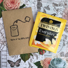 Load image into Gallery viewer, You&#39;re A Tea-Riffic Wife Mini Kraft Envelope with Tea Bag-3-The Persnickety Co
