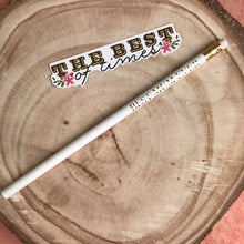Load image into Gallery viewer, Best Mum Ever Pencil-2-The Persnickety Co
