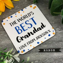 Load image into Gallery viewer, World&#39;s Best Grandad Personalised Coaster
