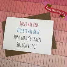Load image into Gallery viewer, Rose&#39;s Are Red Violet&#39;s Are Blue, So You&#39;ll Do Card-2-The Persnickety Co
