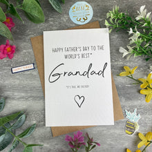 Load image into Gallery viewer, World&#39;s Best Grandad Father&#39;s Day Card
