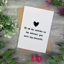 Load image into Gallery viewer, Internet Funny Couple Valentines Card
