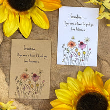 Load image into Gallery viewer, Grandma If You Were A Flower..... Mini Envelope with Sunflower Seeds-The Persnickety Co
