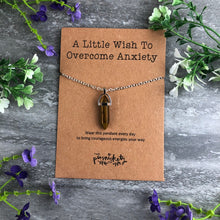 Load image into Gallery viewer, Crystal Necklace - A Little Wish To Overcome Anxiety-6-The Persnickety Co
