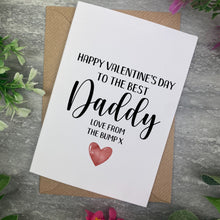 Load image into Gallery viewer, Valentines Card- Best Daddy From Bump
