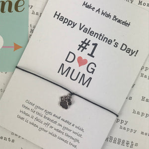Happy Valentine's Day No. 1 Dog Mum Wish Bracelet-6-The Persnickety Co