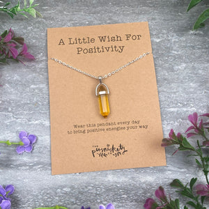 Crystal Necklace  - A Little Wish For Positivity