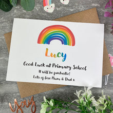 Load image into Gallery viewer, Good Luck At Primary School Rainbow Card-3-The Persnickety Co
