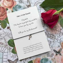 Load image into Gallery viewer, Bridesmaid Proposal - The Key To My Perfect Day... Wish Bracelet-9-The Persnickety Co
