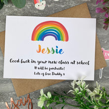 Load image into Gallery viewer, Good Luck In Your New Class Rainbow Card-7-The Persnickety Co
