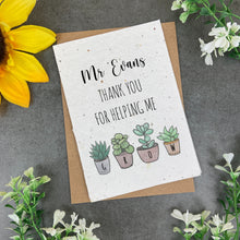 Load image into Gallery viewer, Thank You For Helping Me Grow Card - Plantable Seed Card
