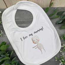 Load image into Gallery viewer, I Love My Mummy - Halloween Baby Bib
