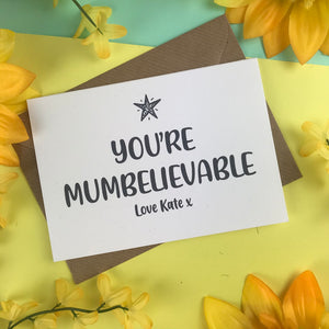 You're Mumbelievable Card-3-The Persnickety Co