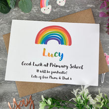 Load image into Gallery viewer, Good Luck At Primary School Rainbow Card-8-The Persnickety Co
