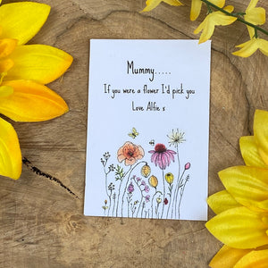 Mummy If You Were A Flower Mini Kraft Envelope with Wildflower Seeds-9-The Persnickety Co