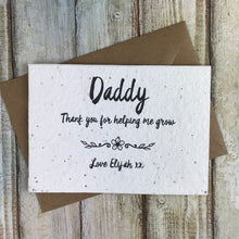 Load image into Gallery viewer, Dad/Daddy Thank You For Helping Me Grow - Personalised Seed Card-The Persnickety Co
